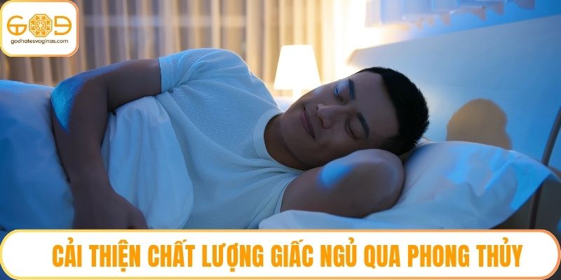 Cải thiện chất lượng giấc ngủ qua phong thủy