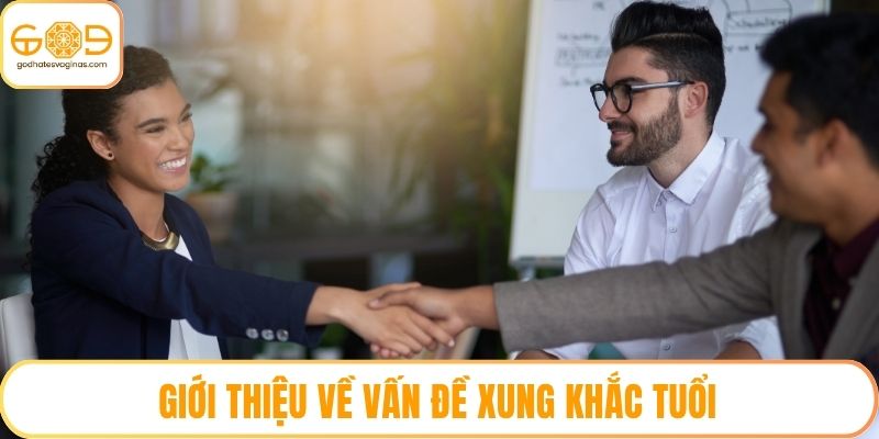 Giới thiệu về vấn đề xung khắc tuổi
