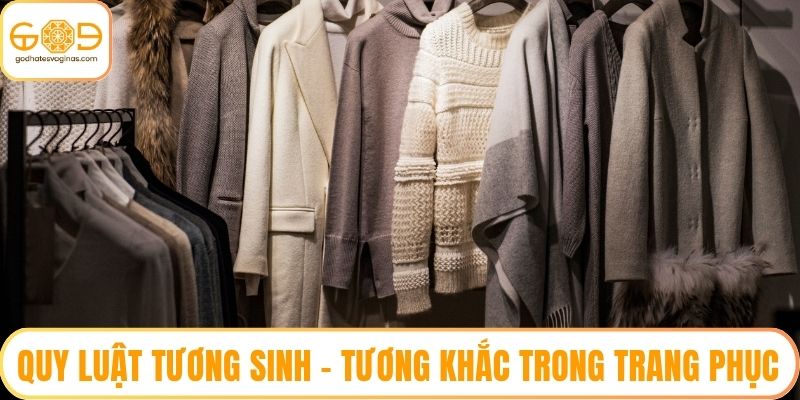 Quy luật tương sinh - tương khắc trong trang phục